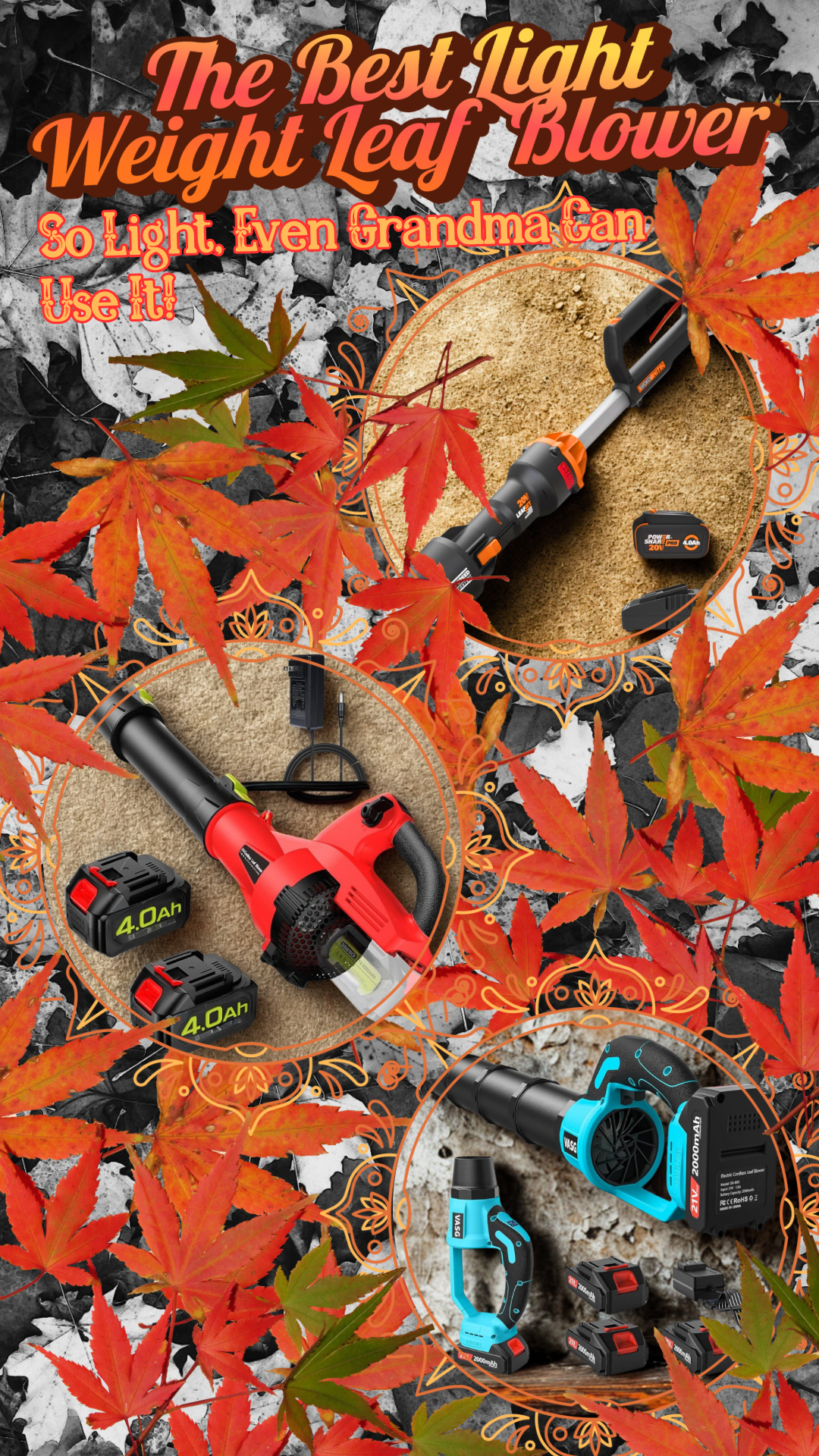 The Best Lightweight Cordless Leaf Blowers Even Your Granny Can Use!